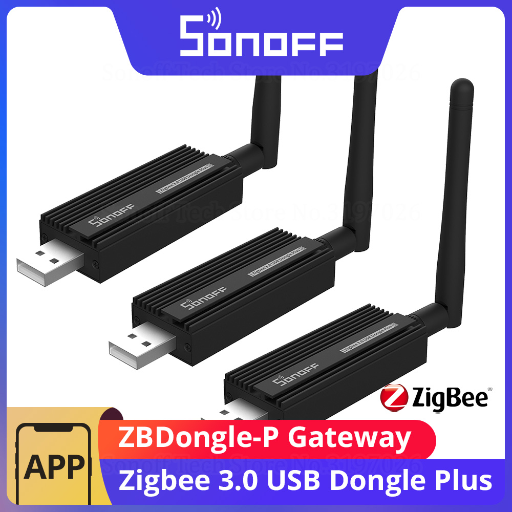 Zigbee Coordinator Stick - بوابة SONOFF Zigbee 3.0 ZBDongle-P USB
